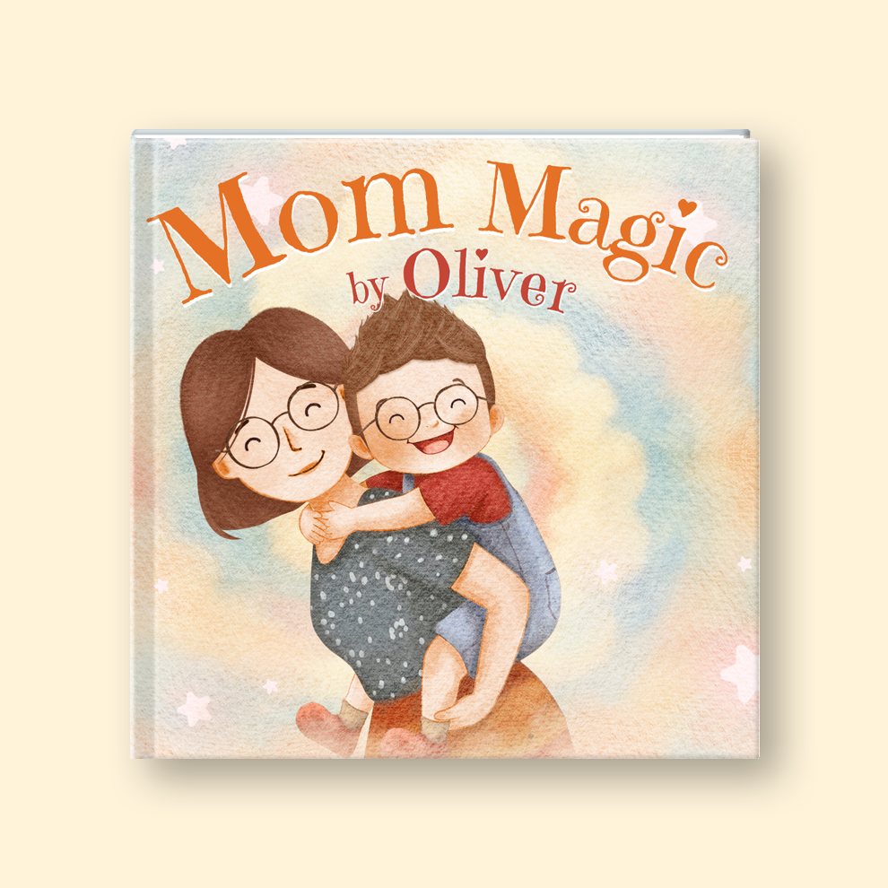 Book titled 'Mom Magic by Oliver' with illustration of a child hugging a woman on the cover.